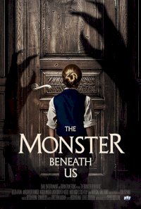 The Monster Beneath Us