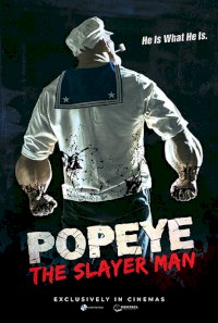 Popeye The Slayer Man